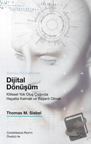 Dijital Dönüşüm - Thomas M. Siebel - Paloma Yayınevi - Fiyatı - Yoruml