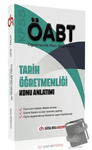 ÖABT Tarih Öğretmenliği Konu Anlatımı Akademi - Aytaç Bozkuyu - Dijita