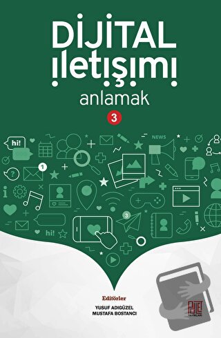 Dijital İletişimi Anlamak-3 - Yusuf Adıgüzel - Palet Yayınları - Fiyat