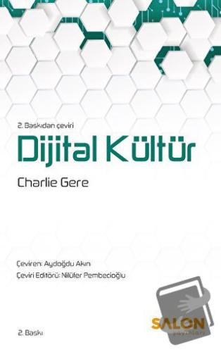 Dijital Kültür - Charlie Gere - Salon Yayınları - Fiyatı - Yorumları -