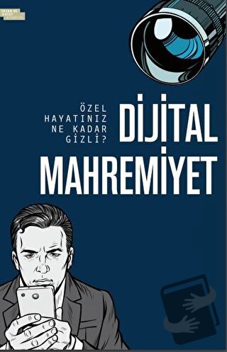 Dijital Mahremiyet - Harun Özdemir - İnsan ve Hayat Kitaplığı - Fiyatı