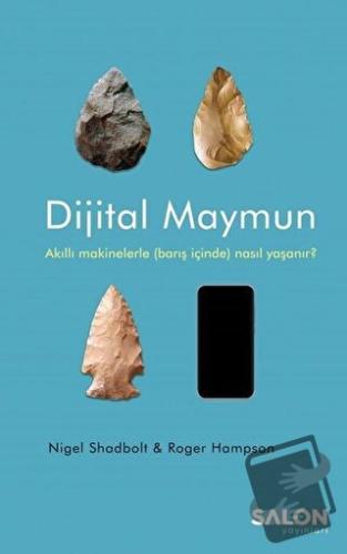 Dijital Maymun - Nigel Shadbolt - Salon Yayınları - Fiyatı - Yorumları