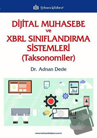 Dijital Muhasebe ve XBRL Sınıflandırma Sistemleri (Toksonomiler) - Adn