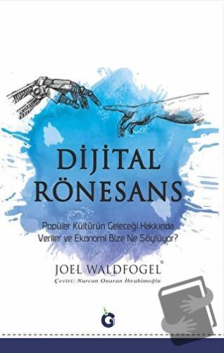 Dijital Rönesans - Joel Waldfogel - Gumbel Yayım - Fiyatı - Yorumları 