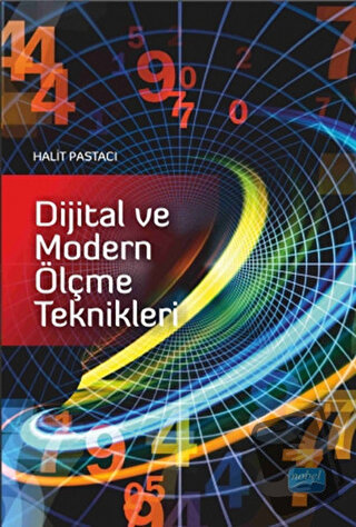 Dijital ve Modern Ölçme Teknikleri - Halit Pastacı - Nobel Akademik Ya