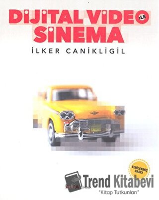 Dijital Video ile Sinema - İlker Canikligil - Alfa Yayınları - Fiyatı 