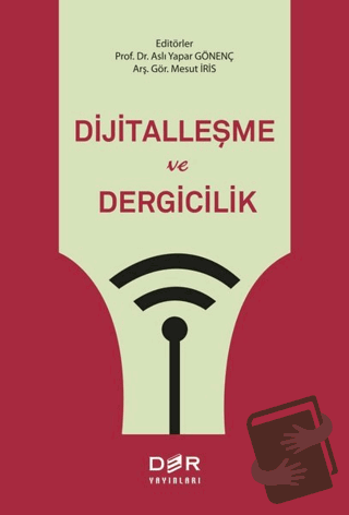 Dijitalleşme ve Dergicilik - Aslı Yapar Gönenç - Der Yayınları - Fiyat