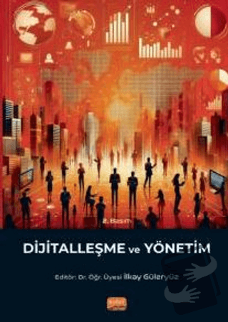 Dijitalleşme ve Yönetim - Kolektif - Nobel Bilimsel Eserler - Fiyatı -