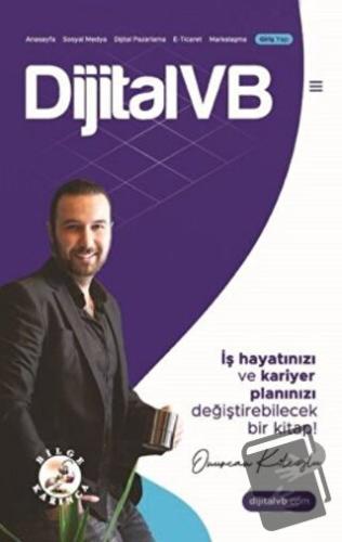 DijitalVB - Onurcan Köleoğlu - Bilge Karınca Yayınları - Fiyatı - Yoru