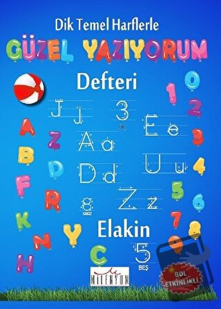 Dik Temel Harflerle Güzel Yazıyorum Defteri (Spiralli) - Kolektif - Mi