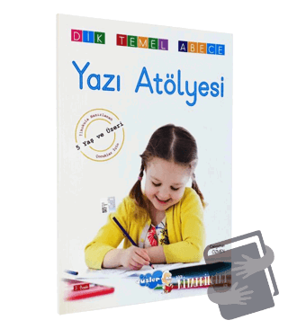 Dik Temel Yazı Atölyesi (+5 Yaş) - Cengizhan Özmen - Düşler Yayıncılık