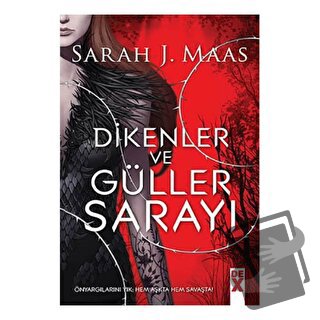 Dikenler ve Güller Sarayı - Sarah J. Maas - Dex Yayınevi - Fiyatı - Yo