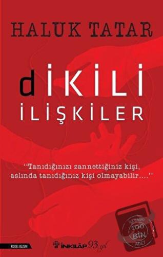 Dikili İlişkiler - Haluk Tatar - İnkılap Kitabevi - Fiyatı - Yorumları