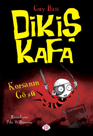 Dikiş Kafa 2 - Korsanın Gözü - Guy Bass - Dokuz Çocuk - Fiyatı - Yorum