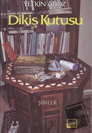 Dikiş Kutusu - Yetkin Aröz - Broy Yayınları - Fiyatı - Yorumları - Sat