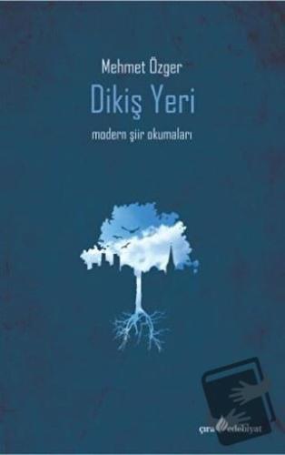 Dikiş Yeri - Mehmet Özger - Çıra Yayınları - Fiyatı - Yorumları - Satı