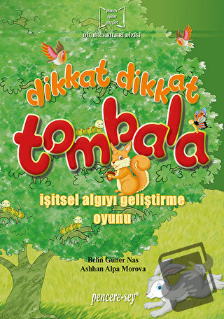 Dikkat Dikkat Tombala - Aslıhan Alpa Morova - Pencere Sağlık Eğitim Ya