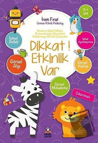 Dikkat! Etkinlik Var (3+ Yaş) - İrem Fırat - Derin Yayınları - Fiyatı 