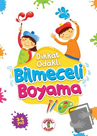 Dikkat Odaklı Bilmece Boyama - Şevval Bayrak - Sihirli Kalem - Fiyatı 