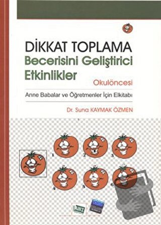 Dikkat Toplama Becerisini Geliştirici Etkinlikler - Okulöncesi - Suna 