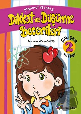 Dikkat ve Düşünme Becerileri 2 - Mahmut Yılmaz - Eğiten Kitap - Fiyatı