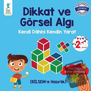 Dikkat ve Görsel Algı 2. Seviye - Bahar Sarıkaya - Çocuk Gelişimi Yayı