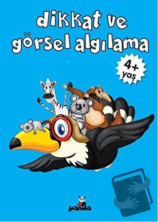 Dikkat ve Görsel Algılama +4 Yaş - Deniz Gökmeriç - Beyaz Panda Yayınl