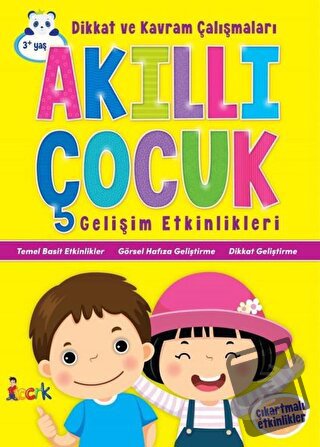 Dikkat ve Kavram Çalışmaları - Akıllı Çocuk - Kolektif - Bıcırık Yayın