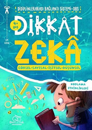 Dikkat Zeka 4+ Yaş: Disiplinlerarası Bağlantı Sistemi DBS - Mehmet Tür