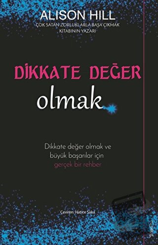 Dikkate Değer Olmak - Alison Hill - Sola Unitas - Fiyatı - Yorumları -