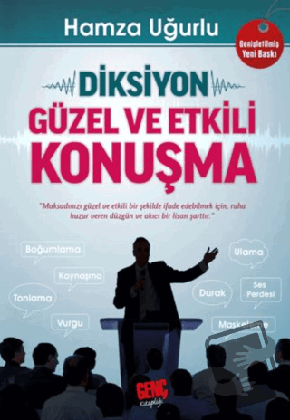 Diksiyon - Güzel ve Etkili Konuşma - Hamza Uğurlu - Genç Kitaplığı - E