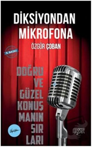 Diksiyondan Mikrofona - Özgür Çoban - Rağbet Yayınları - Fiyatı - Yoru