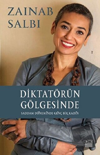 Diktatörün Gölgesinde - Zainab Salbi - Doğan Kitap - Fiyatı - Yorumlar