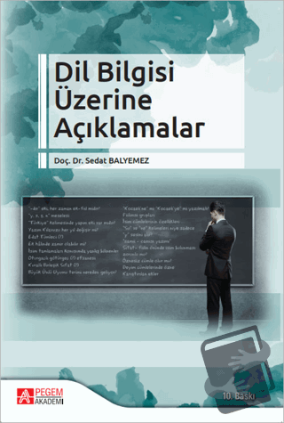 Dil Bilgisi Üzerine Açıklamalar - Sedat Balyemez - Pegem Akademi Yayın