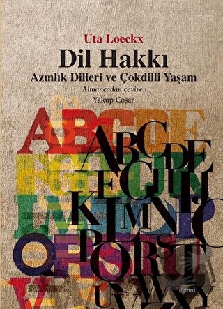 Dil Hakkı - Uta Loeckx - Dipnot Yayınları - Fiyatı - Yorumları - Satın