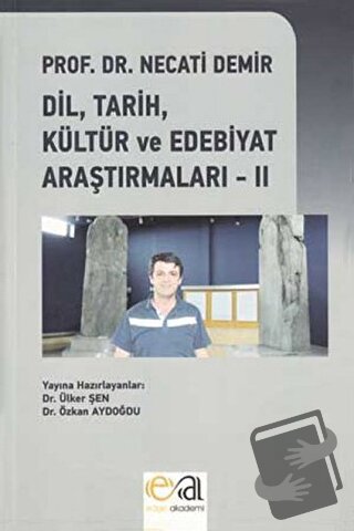 Dil, Tarih, Kültür ve Edebiyat Araştırmaları - 2 - Necati Demir - Edge