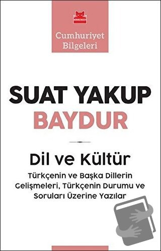 Dil ve Kültür - Suat Yakup Baydur - Kırmızı Kedi Yayınevi - Fiyatı - Y