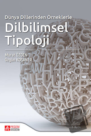 Dilbilimsel Tipoloji - Murat Özgen - Pegem Akademi Yayıncılık - Fiyatı