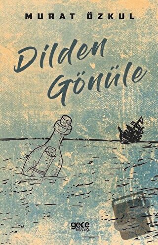 Dilden Gönüle - Murat Özkul - Gece Kitaplığı - Fiyatı - Yorumları - Sa