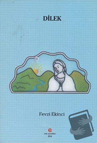 Dilek - Fevzi Ekinci - Can Yayınları (Ali Adil Atalay) - Fiyatı - Yoru