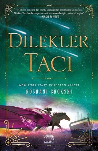 Dilekler Tacı (Ciltli) - Roshani Chokshi - Yabancı Yayınları - Fiyatı 