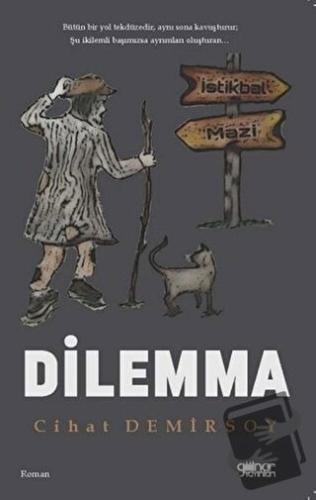 Dilemma - Cihat Demirsoy - Gülnar Yayınları - Fiyatı - Yorumları - Sat