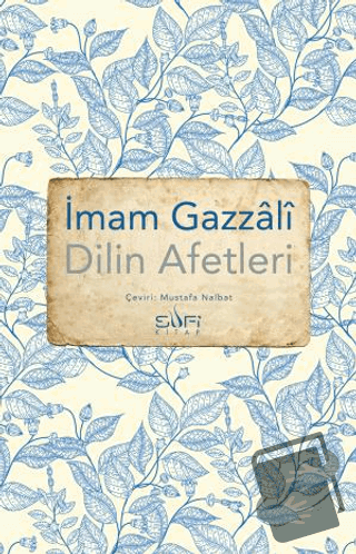 Dilin Afetleri - İmam Gazali - Sufi Kitap - Fiyatı - Yorumları - Satın