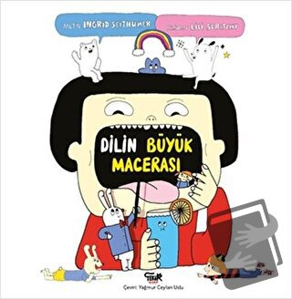 Dilin Büyük Macerası - Ingrid Seithumer - Tekir Kitap - Fiyatı - Yorum