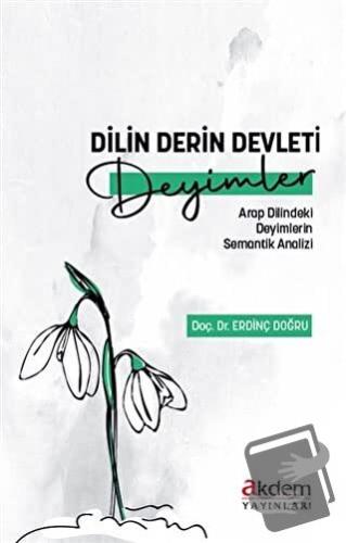 Dilin Derin Devleti Deyimler - Erdinç Doğru - Akdem Yayınları - Fiyatı