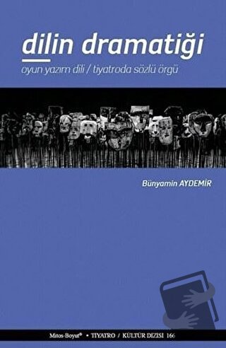 Dilin Dramatiği - Bünyamin Aydemir - Mitos Boyut Yayınları - Fiyatı - 