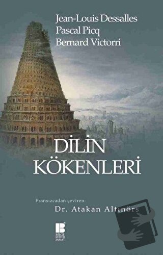 Dilin Kökenleri - Bernard Victorri - Bilge Kültür Sanat - Fiyatı - Yor