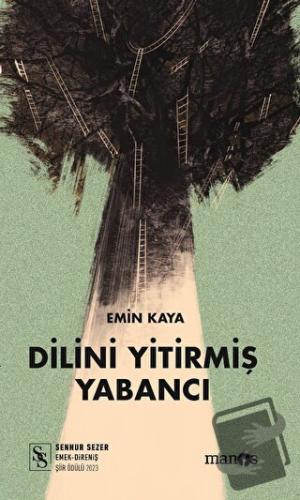 Dilini Yitirmiş Yabancı - Emin Kaya - Manos Yayınları - Fiyatı - Yorum