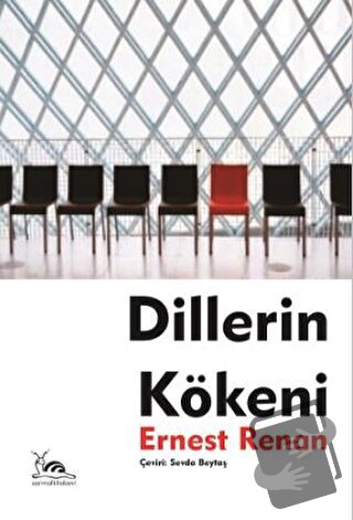 Dillerin Kökeni - Ernest Renan - Sarmal Kitabevi - Fiyatı - Yorumları 