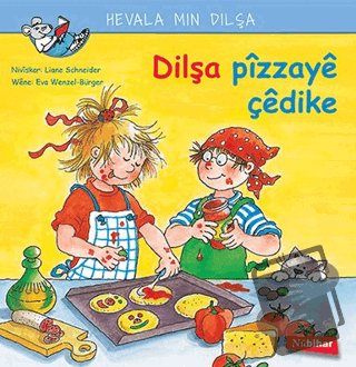 Dilşa Pizzaye Çedike - Liane Schneider - Nubihar Yayınları - Fiyatı - 